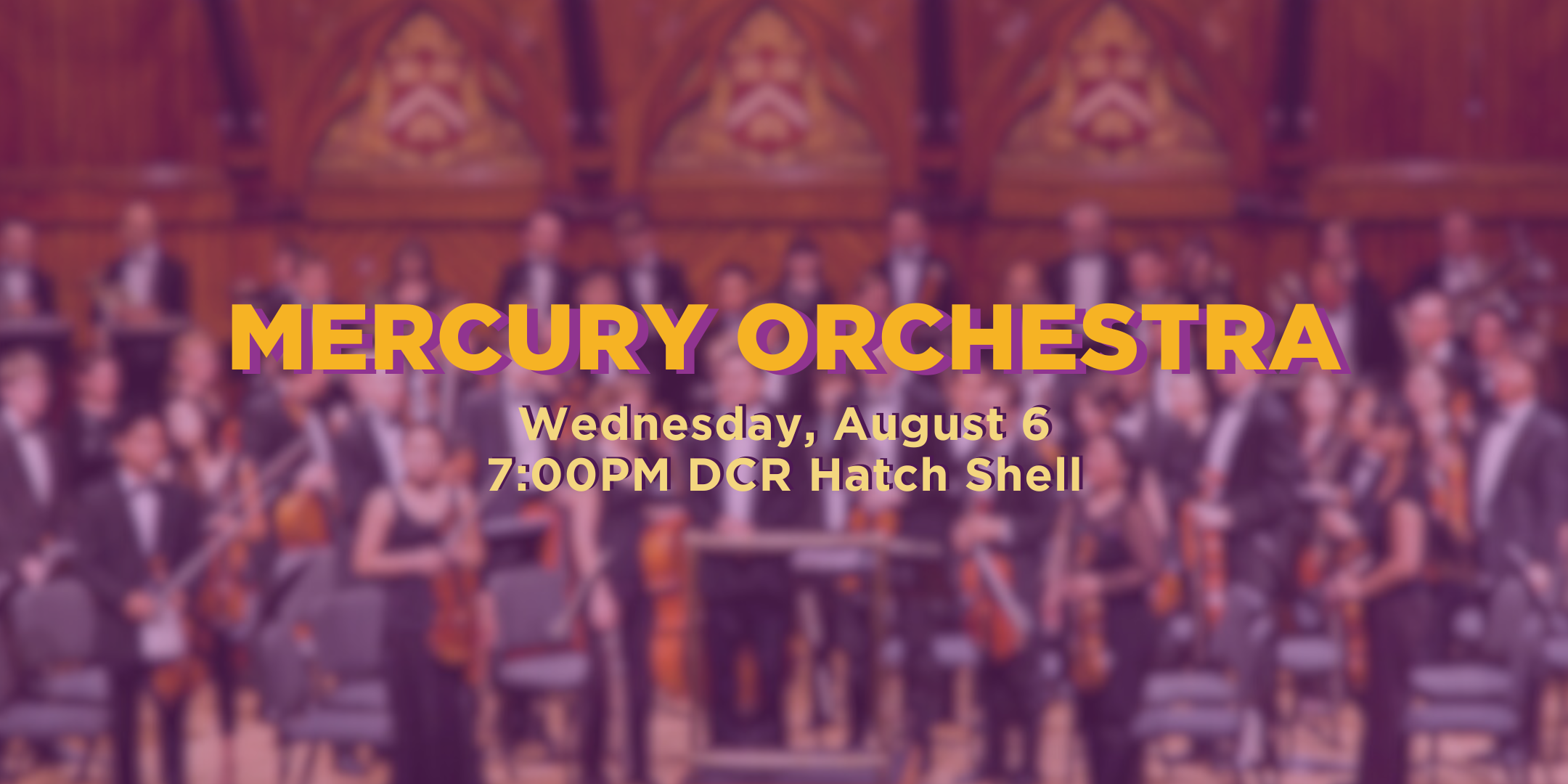 Mercury Orchestra. Wednesday, August 6 at 7pm at the DCR Hatch Shell.